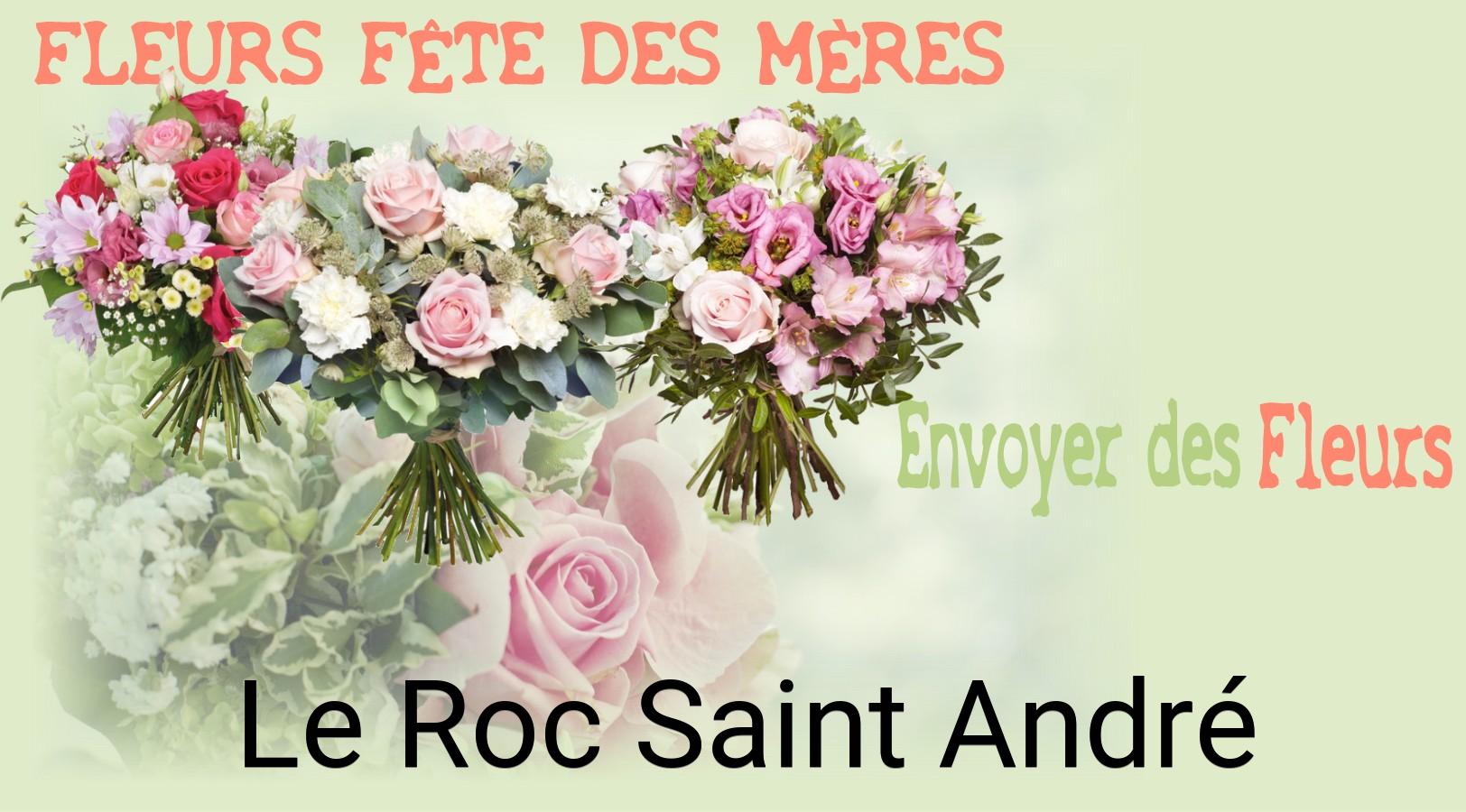 Bouquet de Fête des Mères livré à Le Roc-Saint-André